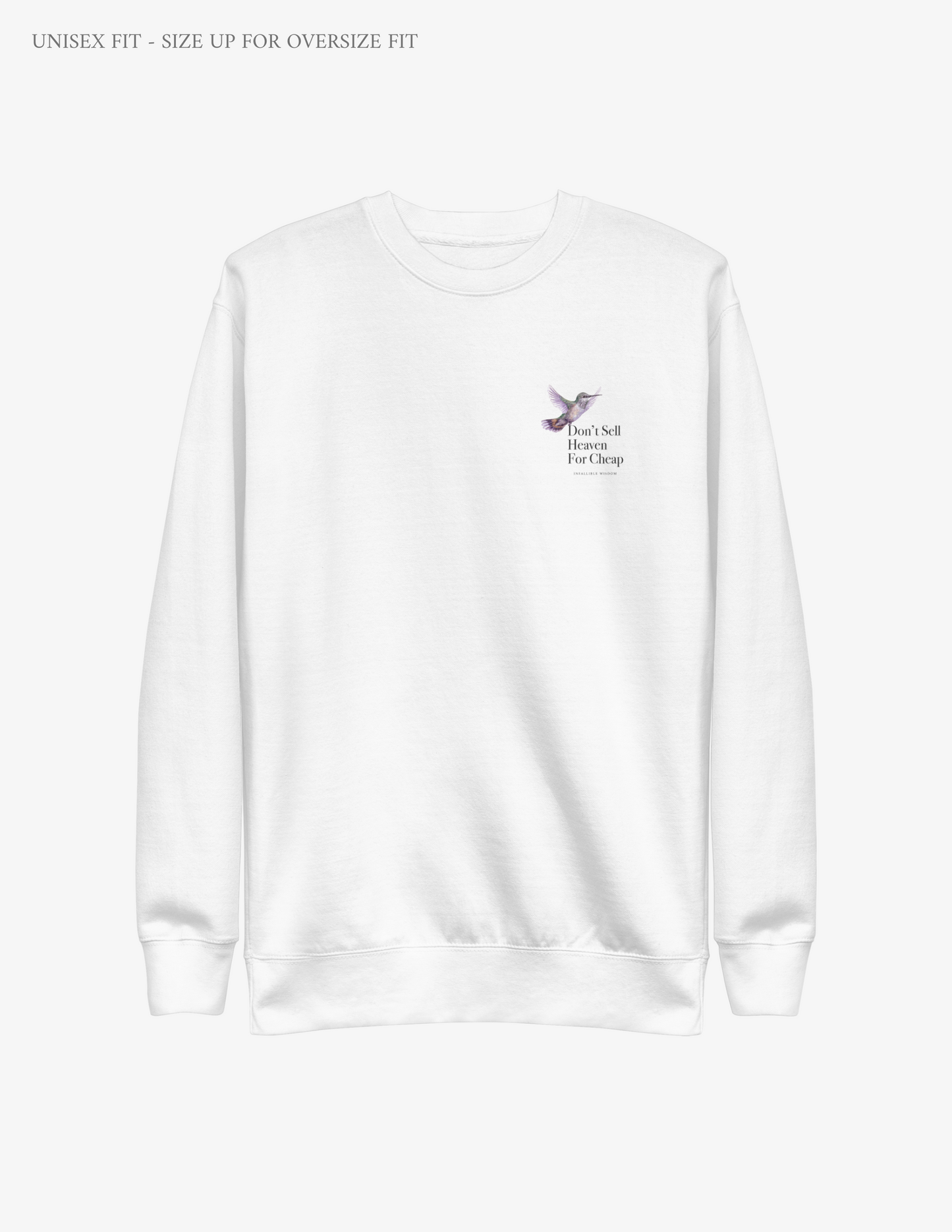 "Don't Sell Heaven for Cheap" Sweater