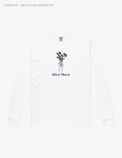 "Give More" Premium Long Sleeve