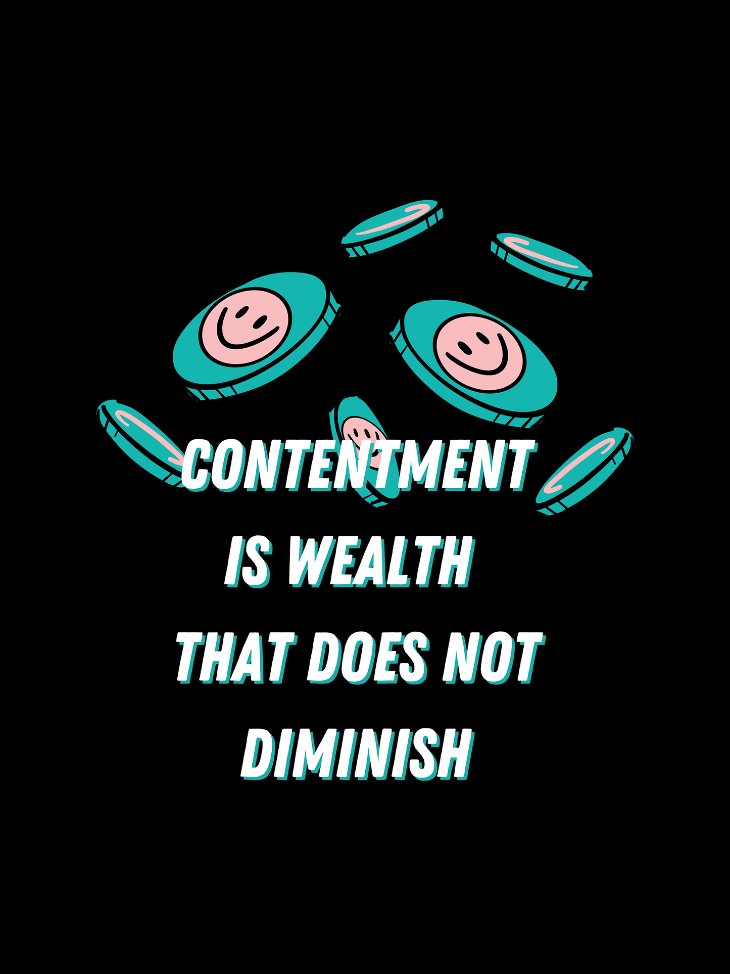 "Contentment is Wealth" Classic Tee: Multi-Color