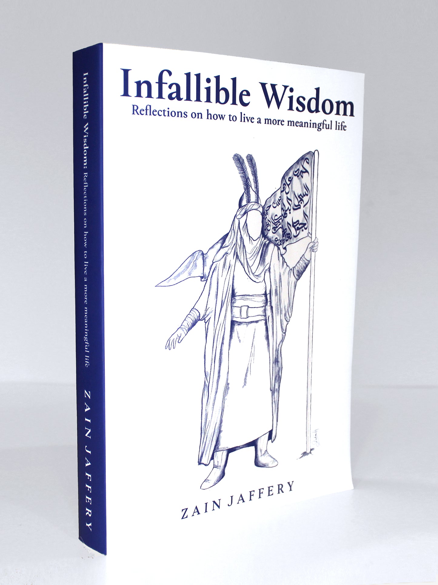 Paperback - Infallible Wisdom: Reflections on how to live a more meaningful life