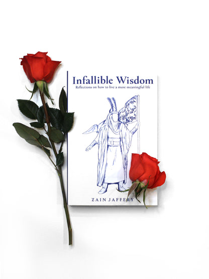 Paperback - Infallible Wisdom: Reflections on how to live a more meaningful life